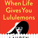 When-Life-Gives-You-Lululemons