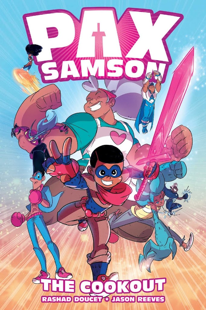 Pax Samson Vol. 1: The Cookout